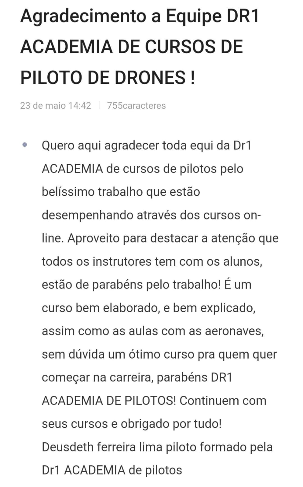 Depoimento escrito real de Deusdeth Ferreira Lima sobre os cursos da DR1 Academy
